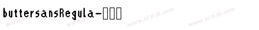 buttersansRegula字体转换