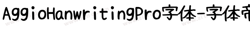 AggioHanwritingPro字体字体转换