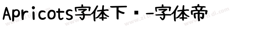Apricots字体下载字体转换
