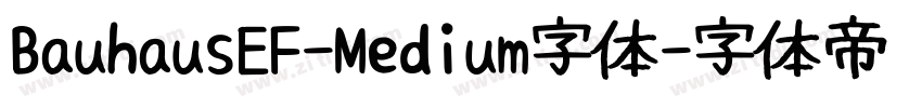 BauhausEF-Medium字体字体转换