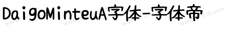 DaigoMinteuA字体字体转换
