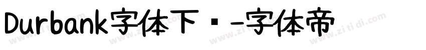Durbank字体下载字体转换