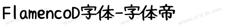 FlamencoD字体字体转换