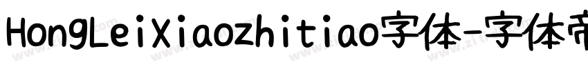HongLeiXiaozhitiao字体字体转换