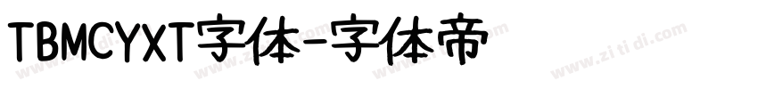 TBMCYXT字体字体转换