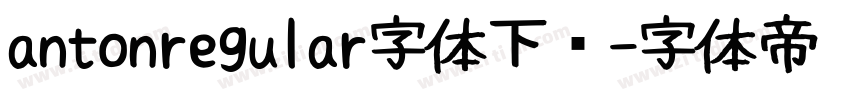 antonregular字体下载字体转换