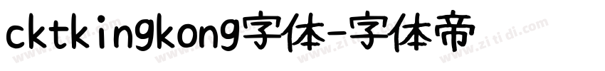 cktkingkong字体字体转换