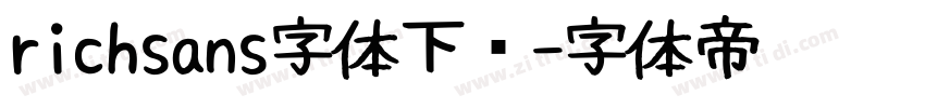richsans字体下载字体转换