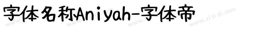 字体名称Aniyah字体转换