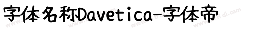 字体名称Davetica字体转换