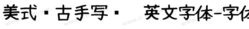 美式复古手写连笔英文字体字体转换