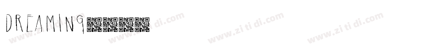 DREAMING字体转换