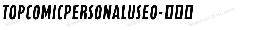 TopComicPersonalUseO字体转换