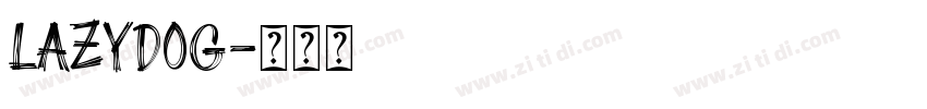 Lazydog字体转换