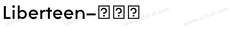 Liberteen字体转换