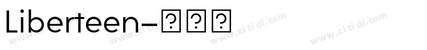 Liberteen字体转换