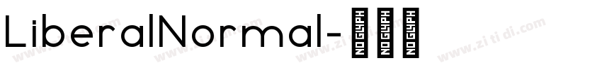 LiberalNormal字体转换 LiberalNormal字体转换