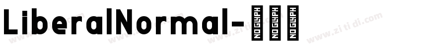 LiberalNormal字体转换 LiberalNormal字体转换