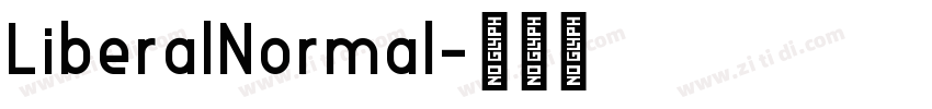 LiberalNormal字体转换 LiberalNormal字体转换