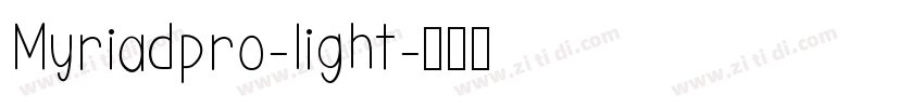 Myriadpro-light字体转换
