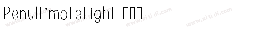 PenultimateLight字体转换 PenultimateLight字体转换