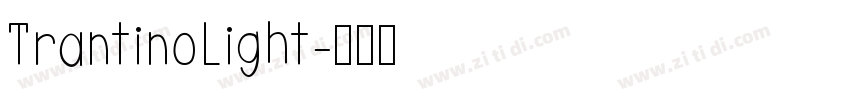 TrantinoLight字体转换