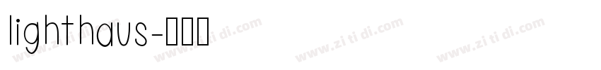 lighthaus字体转换