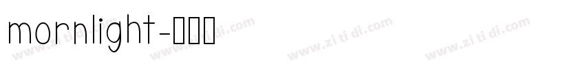 mornlight字体转换