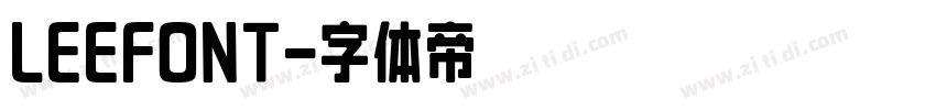 LEEFONT字体转换