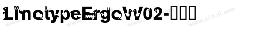 LinotypeErgoW02字体转换
