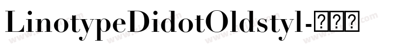 LinotypeDidotOldstyl字体转换