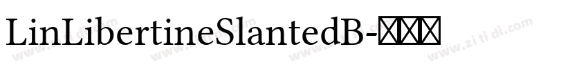 LinLibertineSlantedB字体转换