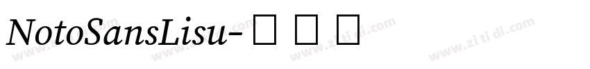 NotoSansLisu字体转换