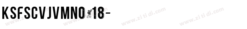 KSFSCVJVMN0_18字体转换