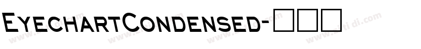 EyechartCondensed字体转换
