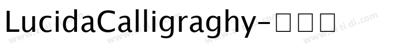 LucidaCalligraghy字体转换
