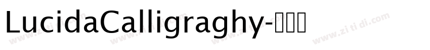 LucidaCalligraghy字体转换