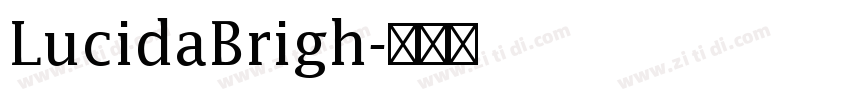 LucidaBrigh字体转换