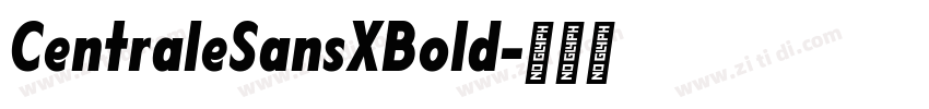 CentraleSansXBold字体转换