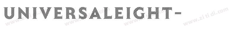 UniversalEight字体转换