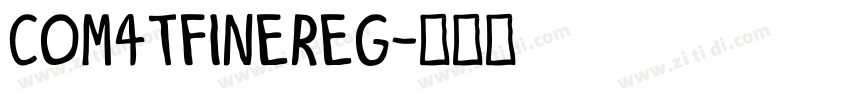COM4tFineReg字体转换