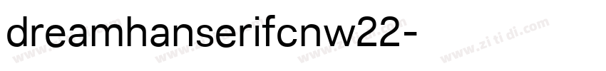 dreamhanserifcnw22字体转换