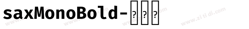 saxMonoBold字体转换