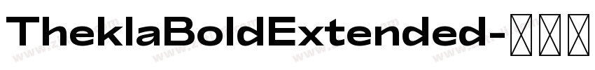 TheklaBoldExtended字体转换