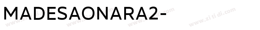 MADESAONARA2字体转换