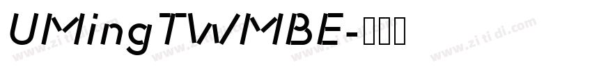 UMingTWMBE字体转换