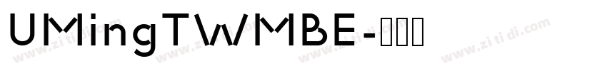 UMingTWMBE字体转换