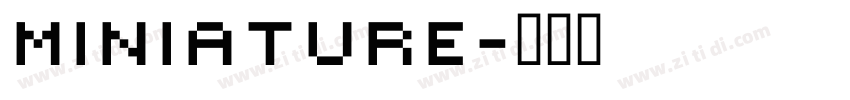 Miniature字体转换