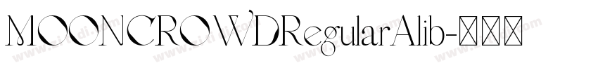 MOONCROWDRegularAlib字体转换 MOONCROWDRegularAlib字体转换
