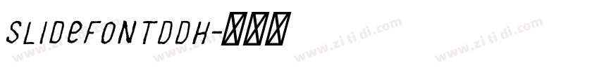 SlideFontDDH字体转换